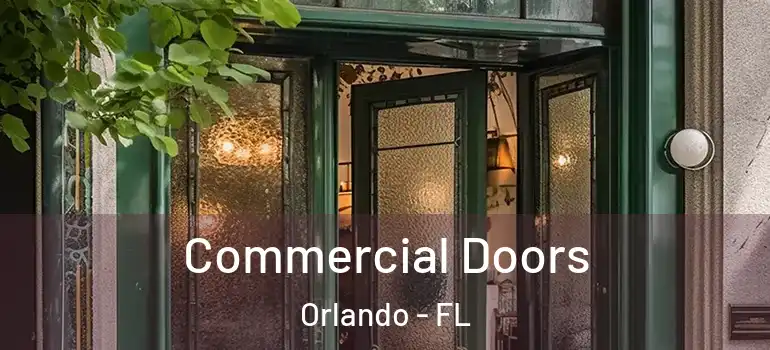  Commercial Doors Orlando - FL