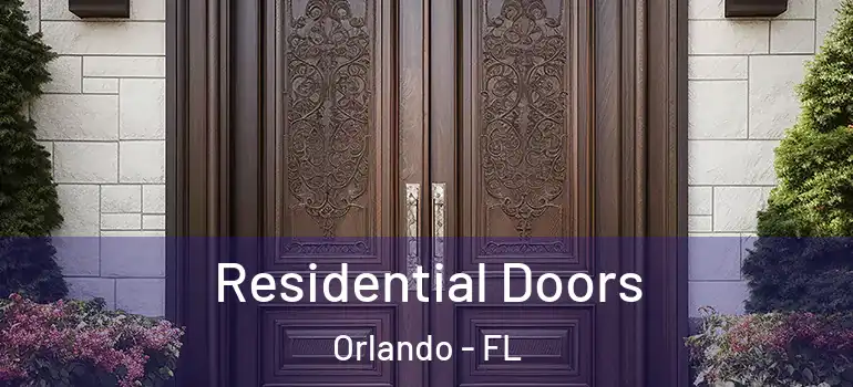  Residential Doors Orlando - FL