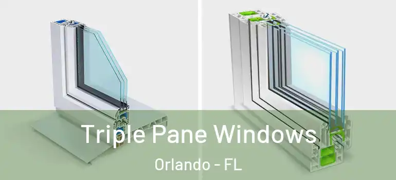  Triple Pane Windows Orlando - FL